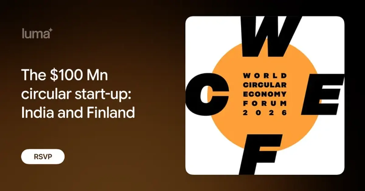 The $100 Mn circular start-up: India and Finland event cover